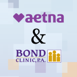 Bond Clinic Continues to Accept Aetna Medicare HMO/PPO