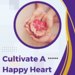 How to Cultivate a Happy Heart, featuring Dr. Jennifer Forbes