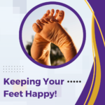 Keeping Your Feet Happy!